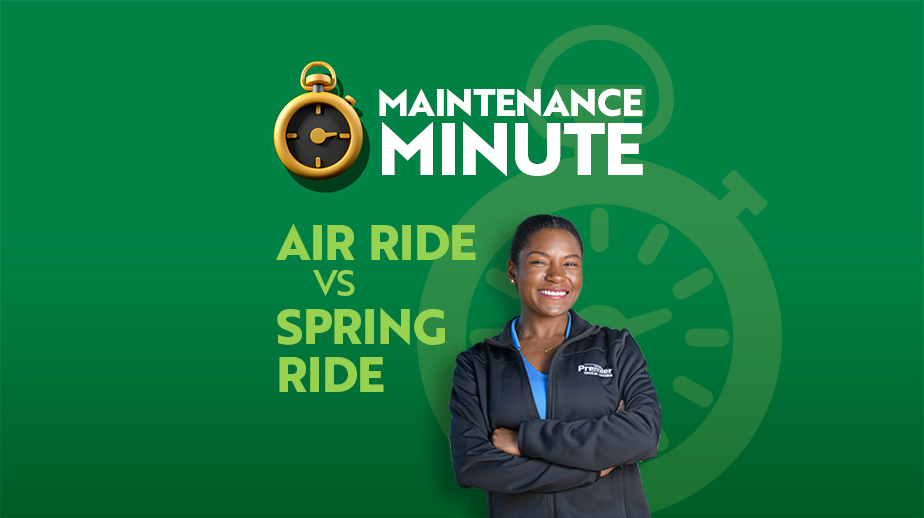 Maintenance Minute Air Ride vs. Spring Ride